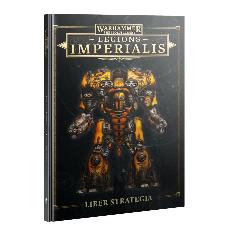 Legions Imperialis: Liber Strategia | Gopher Games