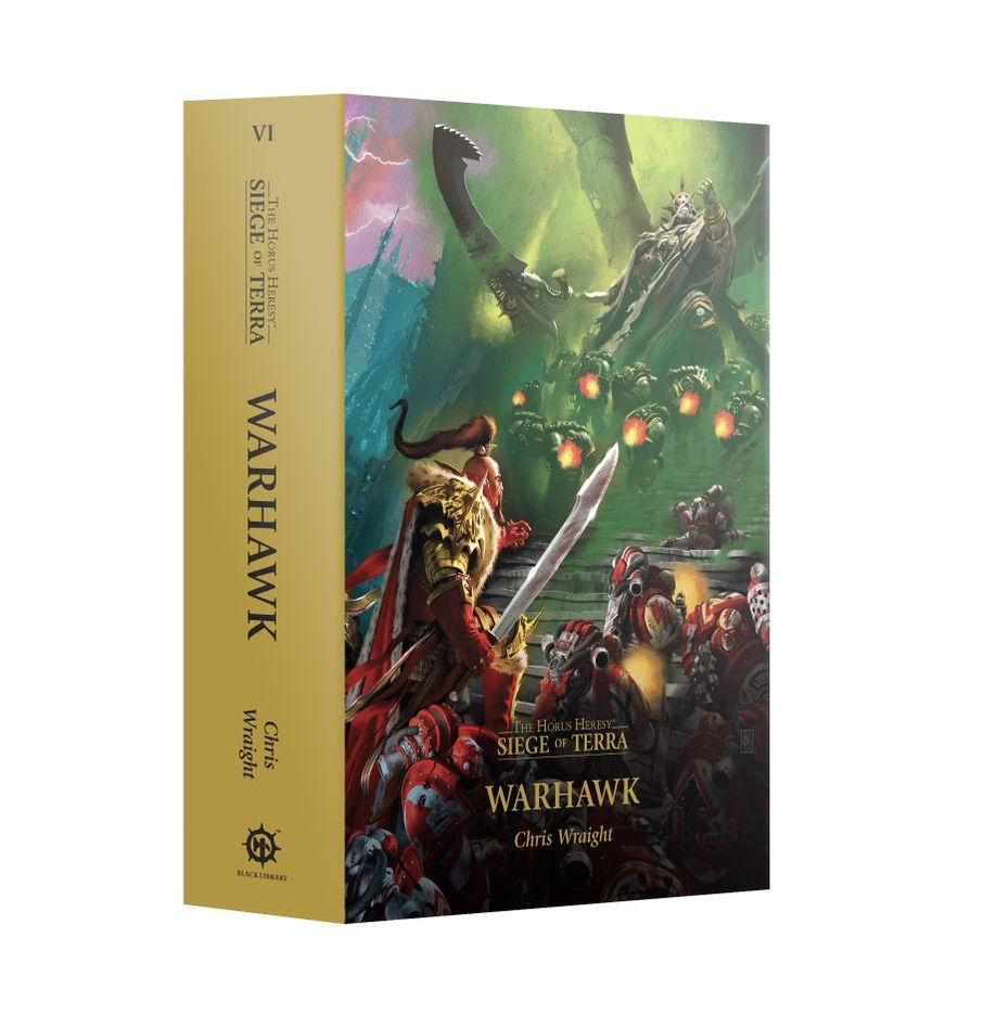 WARHAWK (PAPERBACK) THE HORUS HERESY: SIEGE OF TERRA BOOK 6 | Gopher Games