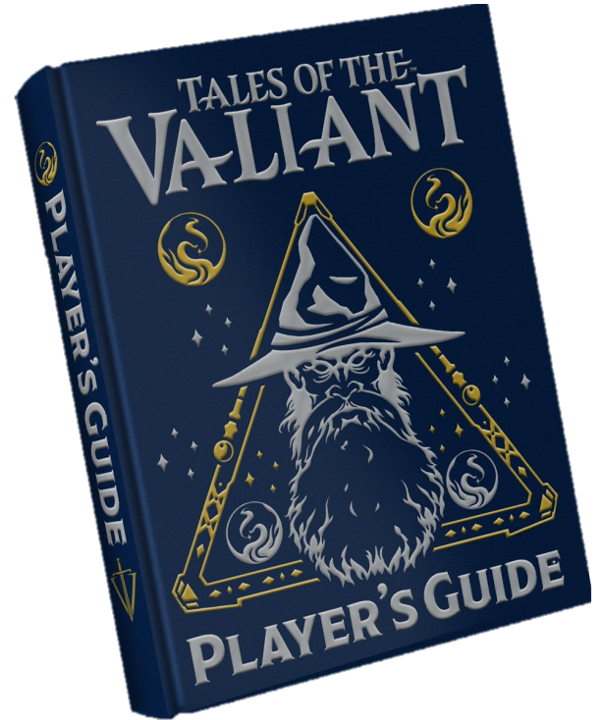 TALES OF THE VALIANT PLAYER`S GUIDE HC LIMITED ED | Gopher Games