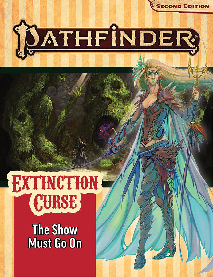 Pathfinder 2E: Extinction Curse Part 1 - The Show Must Go On | Gopher Games