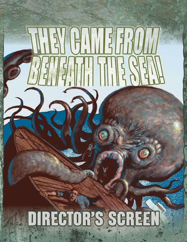 They Came From Beneath the Sea Director's Screen | Gopher Games