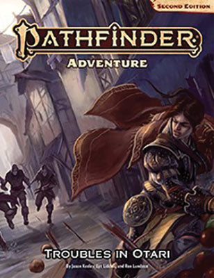 Pathfinder 2E: Adventure - Troubles in Otari | Gopher Games