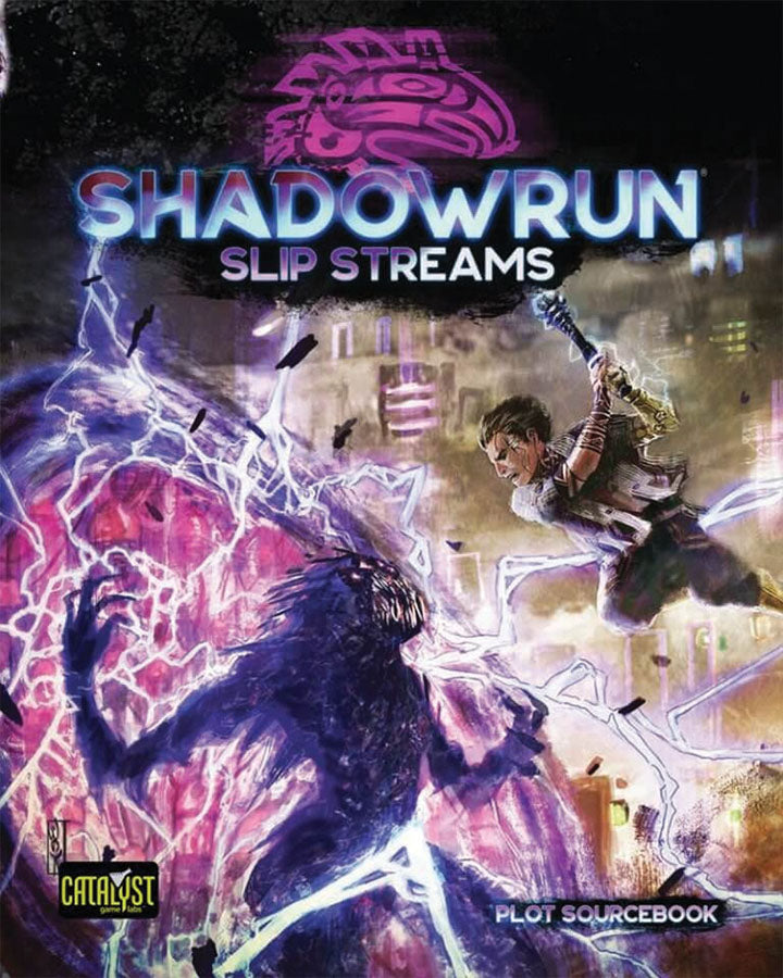 Shadowrun: Slip Streams | Gopher Games