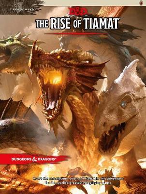 D&D Tyranny of Dragons: The Rise of Tiamat | Gopher Games