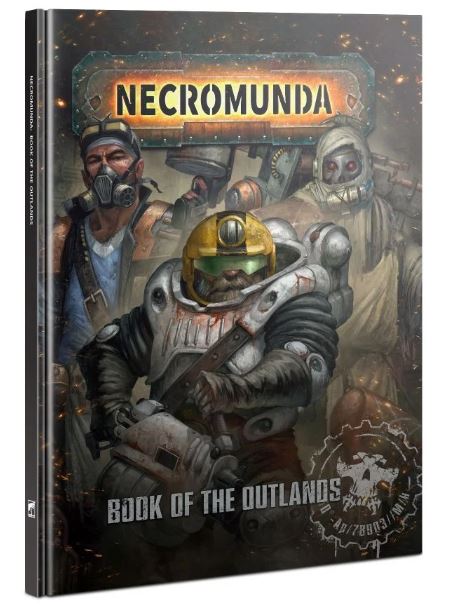 Necromunda: Book of The Outlands | Gopher Games